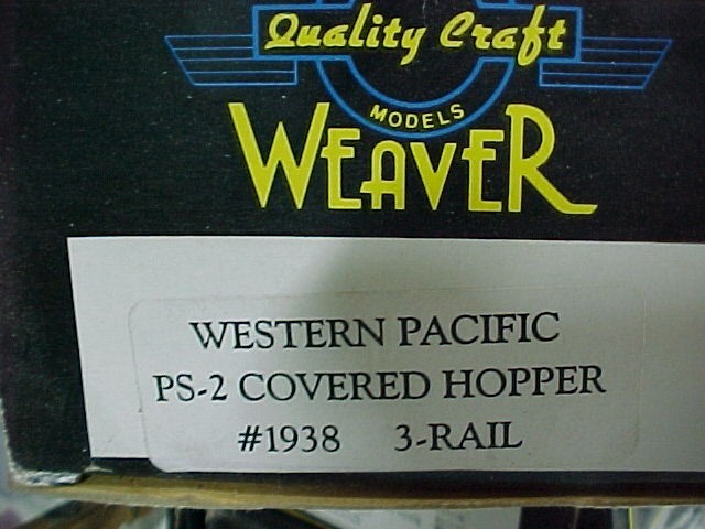 WEAVER O SCALE ULTRA LINE WP WESTERN PACIFIC COVERED HOPPER #1938