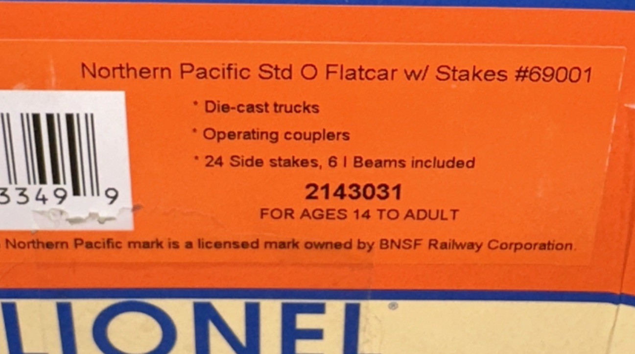 Lionel 2143031 NORTHERN PACIFIC Flatcar w/ Stakes Load O-Scale FREE SHIPPING