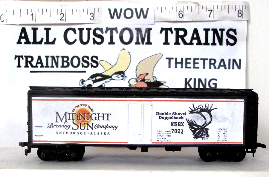 HO SCALE CUSTOM model MIDNIGHT SUN BEER W-16🍺🍺 ALSO AVAIL IN O SCALE.🍺🍺🍺