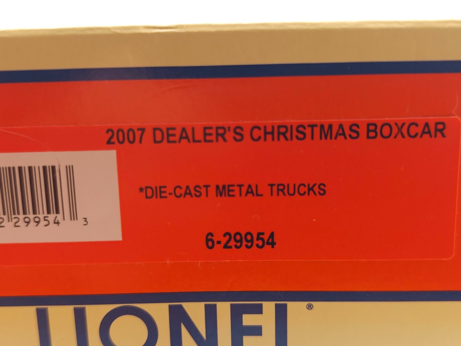 Lionel O Gauge 6-29954 2007 Dealer’s Christmas Box Car NEW Model Train Car
