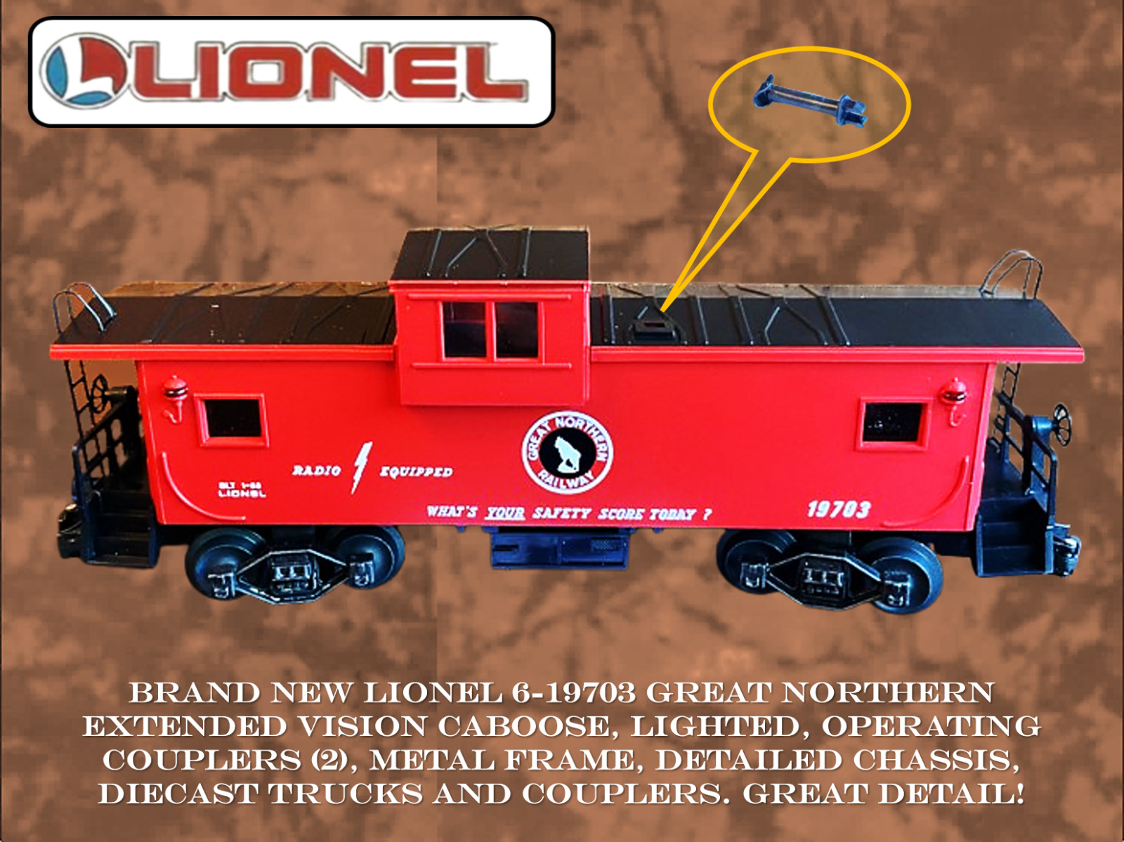 LIONEL GREAT NORTHERN #19703 EXTENDED VISION CABOOSE MFG. 1988 1:48 SCALE NEW