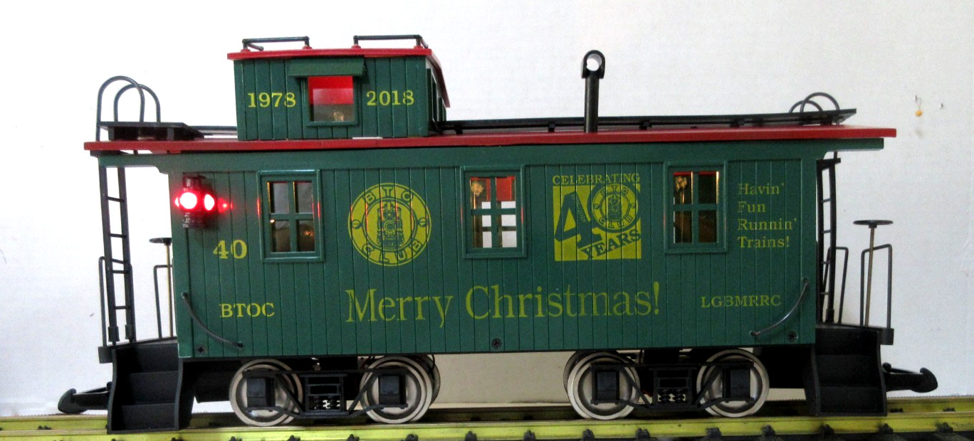 G SCALE HLW BTO 2018 CHRISTMAS CABOOSE w/ MW, LIGHTING & LIGHTED MARKERS